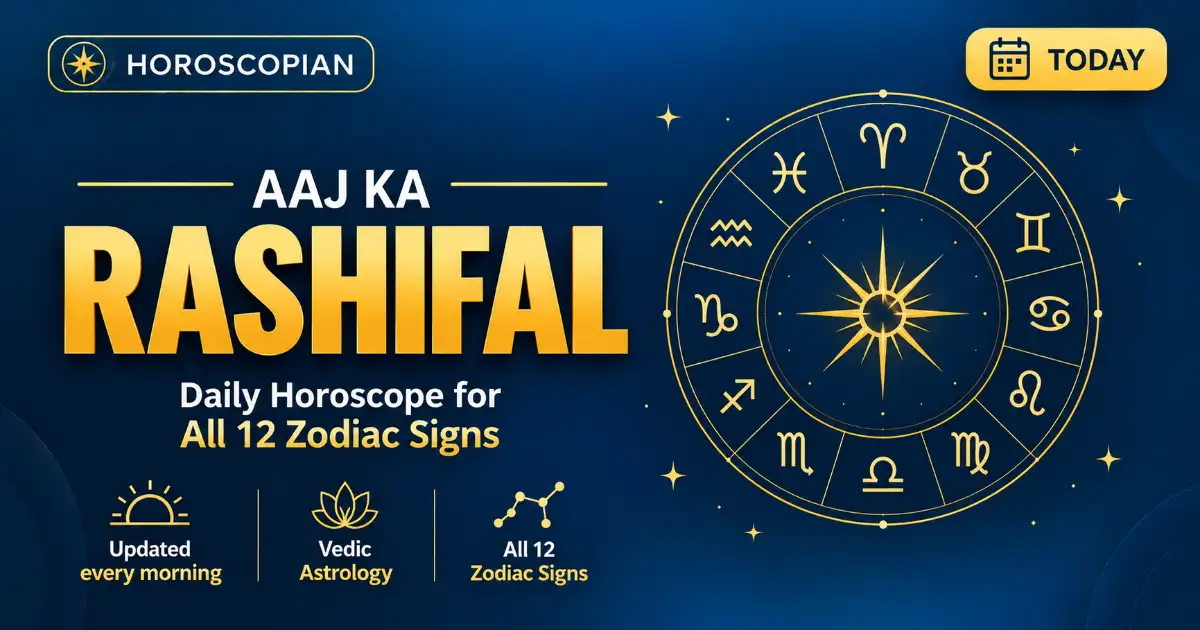 Aaj Ka Rashifal – October 27, 2026 | All 12 Zodiac Signs