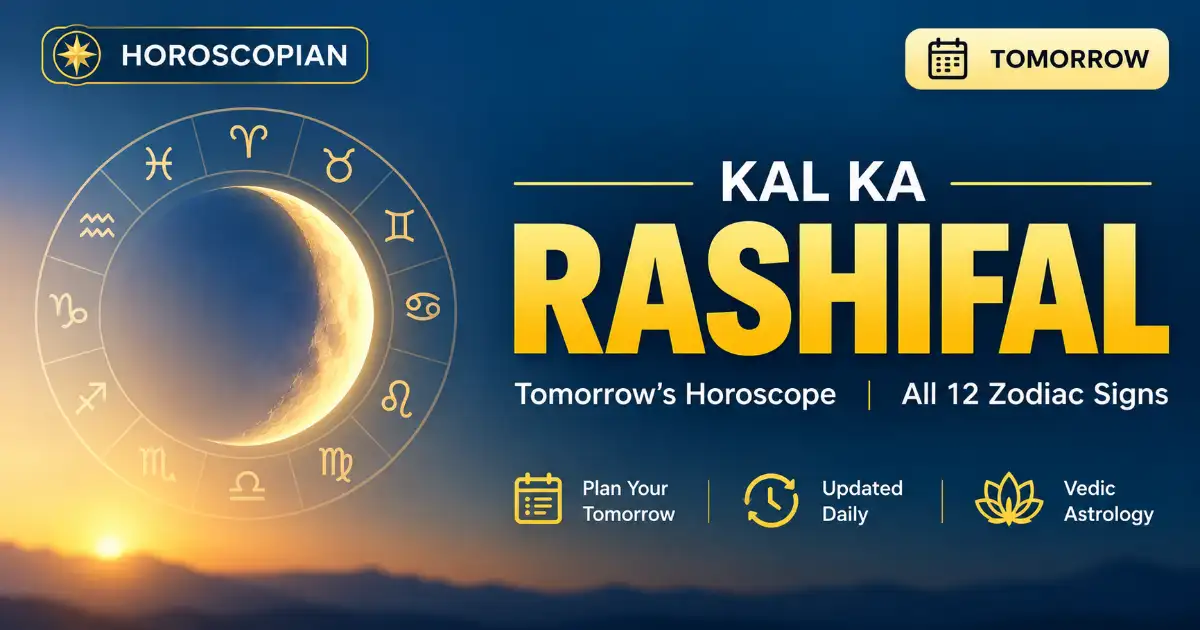 Kal Ka Rashifal – October 28, 2026 | Tomorrow's Horoscope All 12 Signs